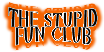 TheStupidFunClub